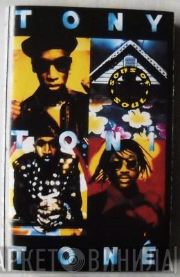  Tony! Toni! Toné!  - Sons Of Soul