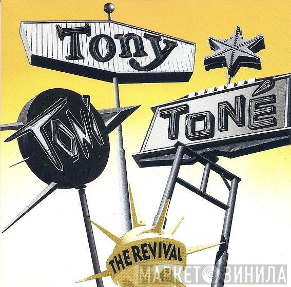  Tony! Toni! Toné!  - The Revival