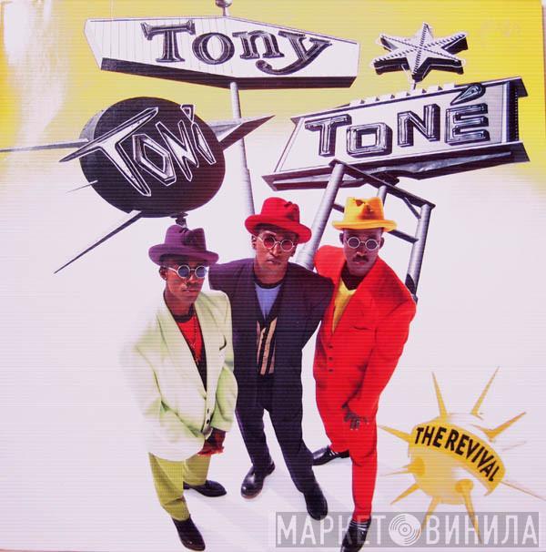  Tony! Toni! Toné!  - The Revival