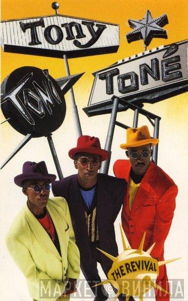  Tony! Toni! Toné!  - The Revival