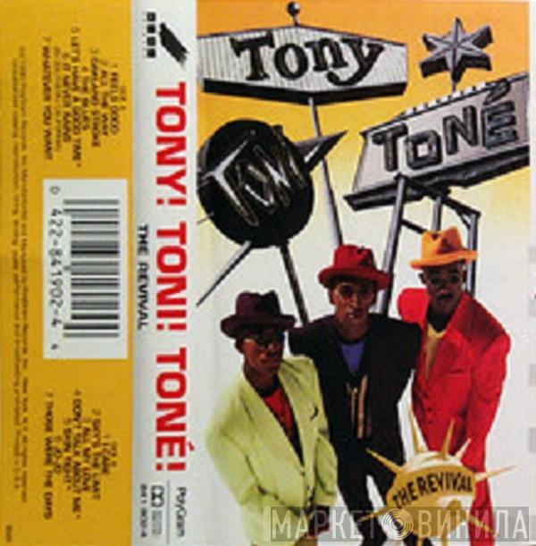  Tony! Toni! Toné!  - The Revival
