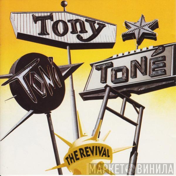  Tony! Toni! Toné!  - The Revival