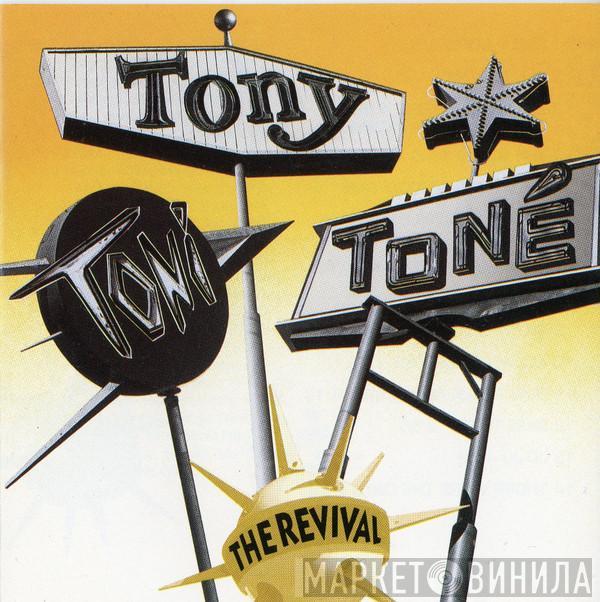  Tony! Toni! Toné!  - The Revival