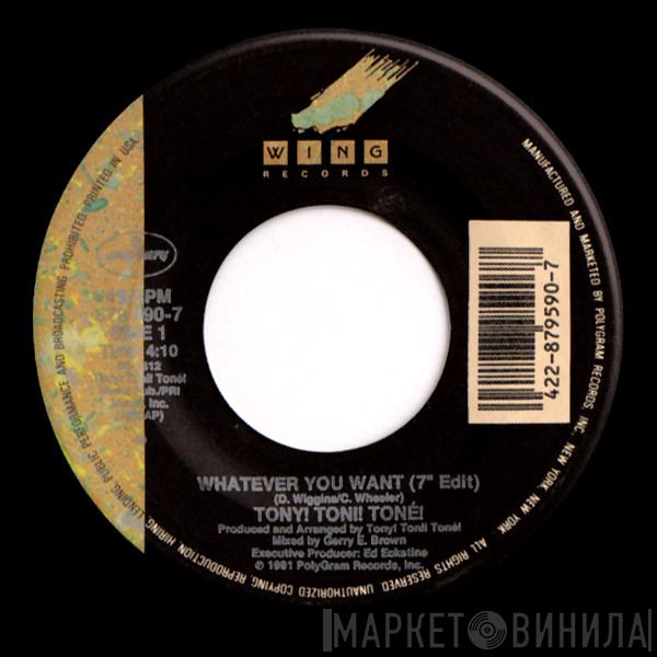 Tony! Toni! Toné! - Whatever You Want