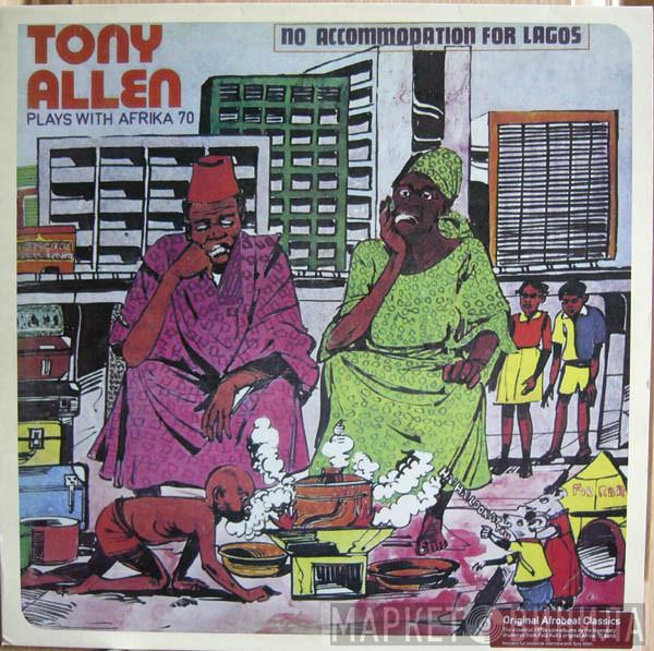 Tony Allen, Africa 70 - No Accommodation For Lagos