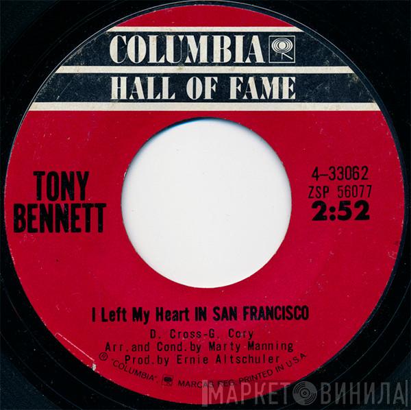  Tony Bennett  - I Left My Heart In San Francisco / I Wanna Be Around