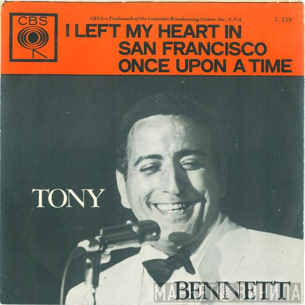  Tony Bennett  - I Left My Heart In San Francisco / Once Upon A Time