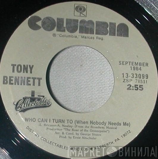  Tony Bennett  - The Shadow Of Your Smile / Who Can I Turn To (When Nobody Needs Me)