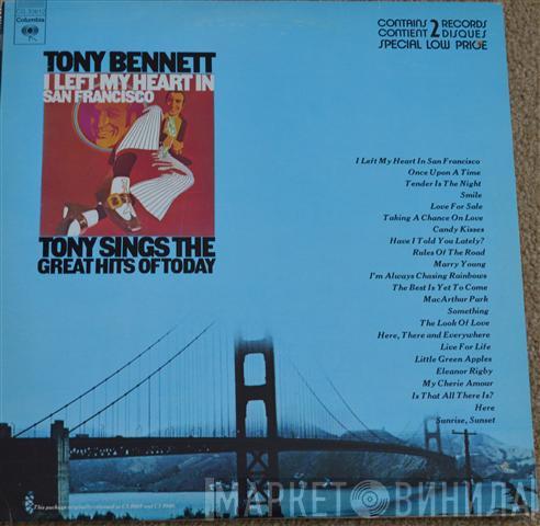  Tony Bennett  - Tony Sings The Great Hits Of Today / I Left My Heart In San Francisco