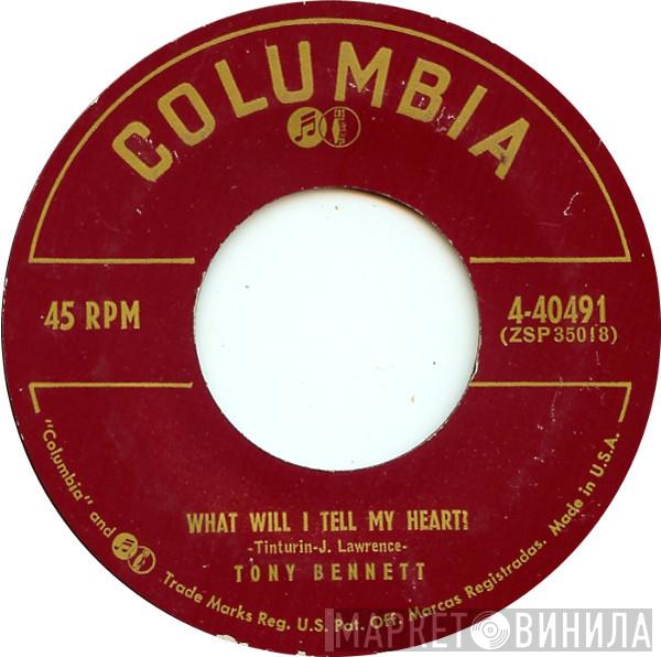  Tony Bennett  - What Will I Tell My Heart? / Punch And Judy Love