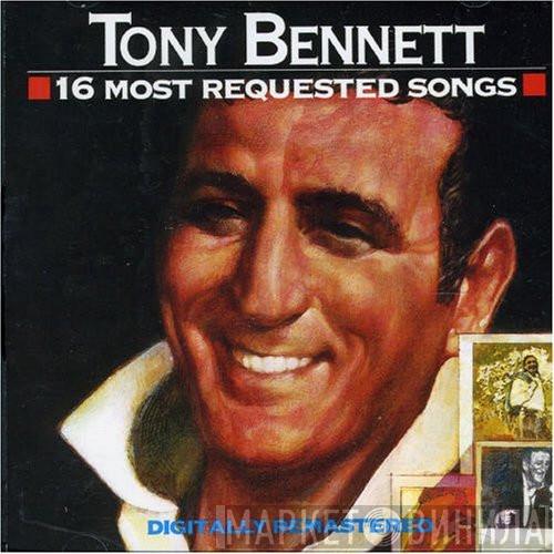  Tony Bennett  - 16 Most Requested Songs