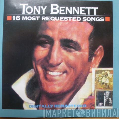  Tony Bennett  - 16 Most Requested Songs