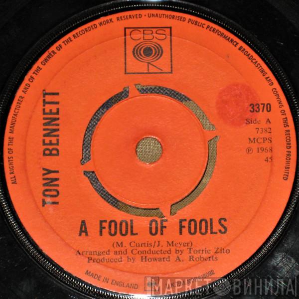 Tony Bennett - A Fool Of Fools / The Glory Of Love