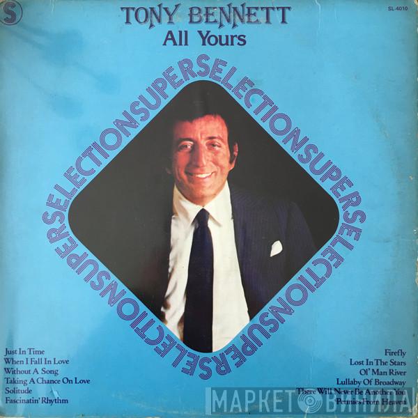  Tony Bennett  - All Yours