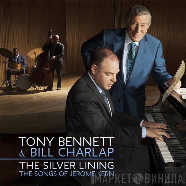 Tony Bennett, Bill Charlap - The Silver Lining (The Songs Of Jerome Kern)
