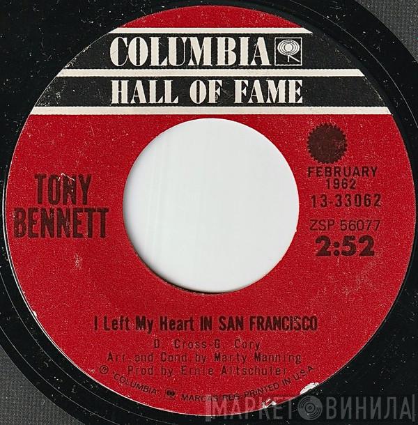 Tony Bennett - I Left My Heart In San Francisco / I Wanna Be Around