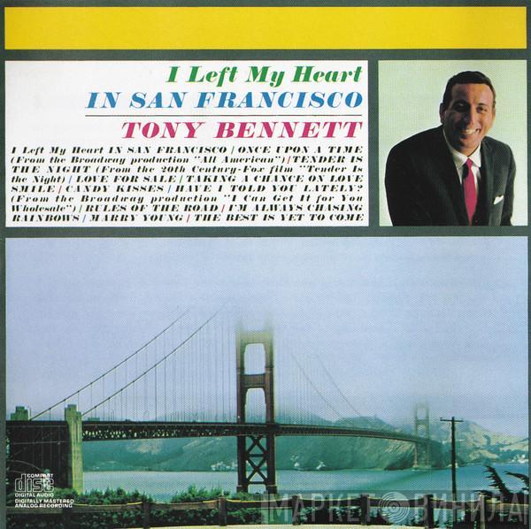  Tony Bennett  - I Left My Heart In San Francisco
