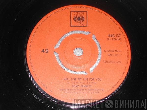 Tony Bennett - I Will Live My Life For You / I Wanna Be Around