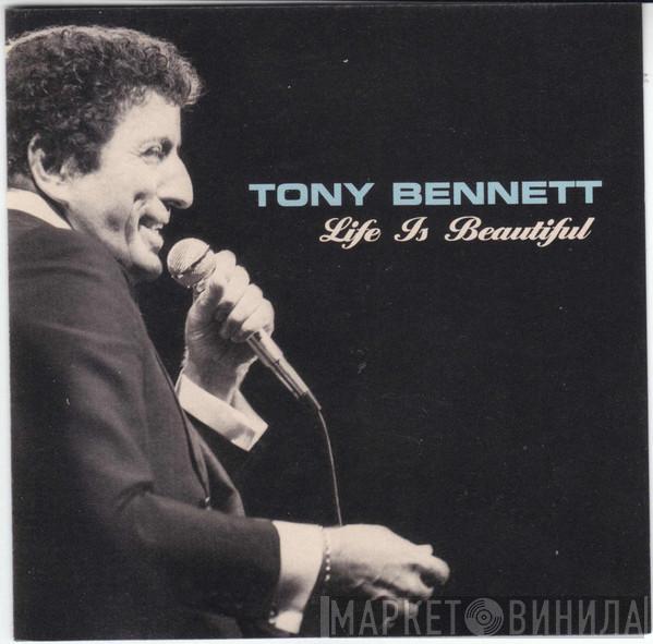  Tony Bennett  - Life Is Beautiful