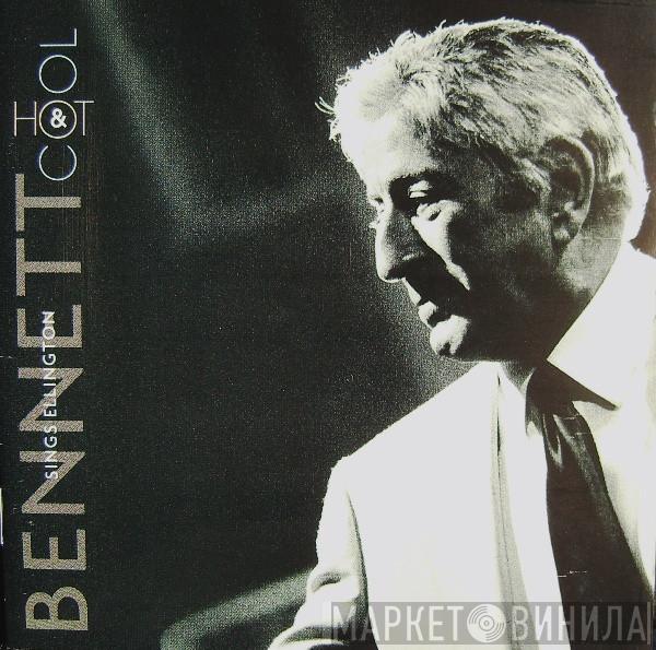 Tony Bennett - Sings Ellington Hot & Cool