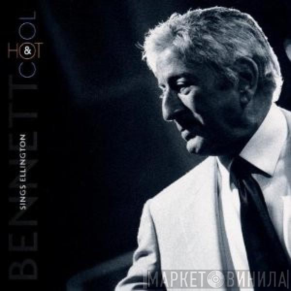  Tony Bennett  - Sings Ellington Hot & Cool