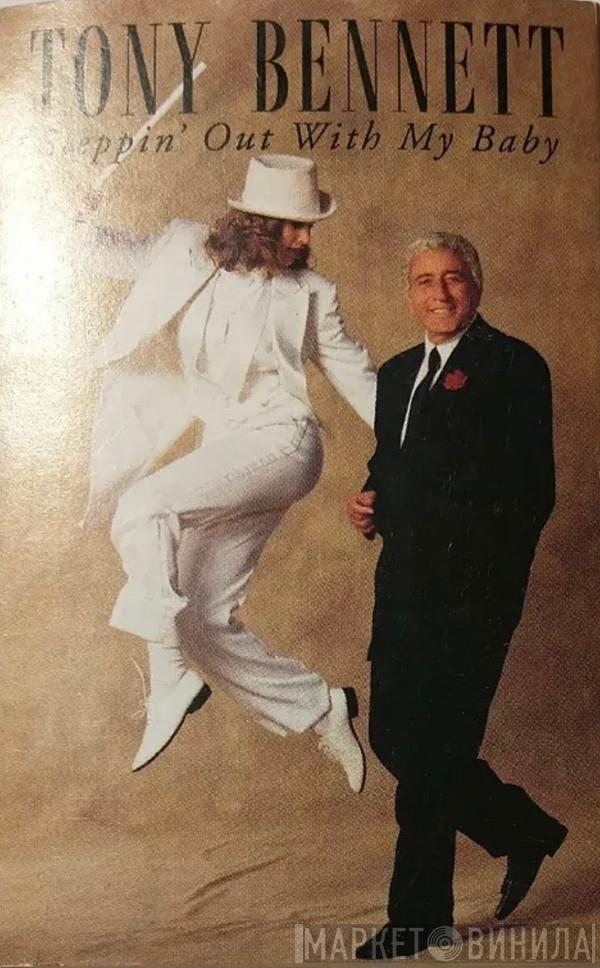  Tony Bennett  - Steppin' Out With My Baby