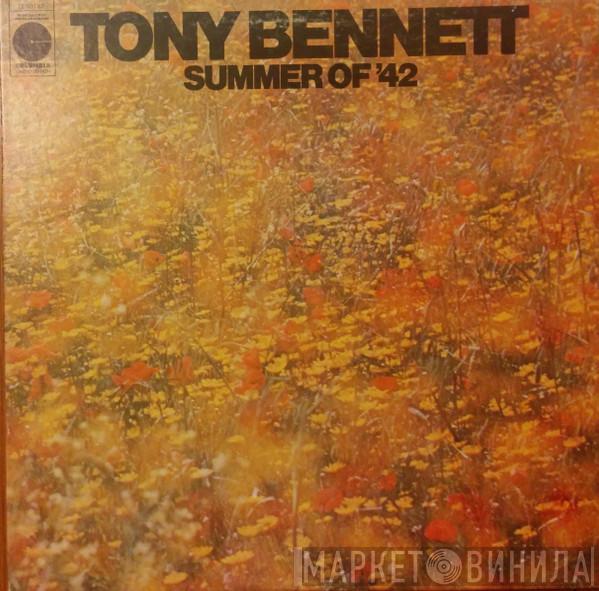  Tony Bennett  - Summer Of '42