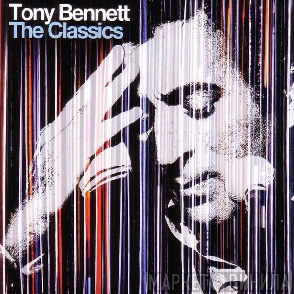  Tony Bennett  - The Classics