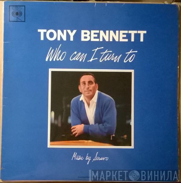 Tony Bennett - Who Can I Turn To
