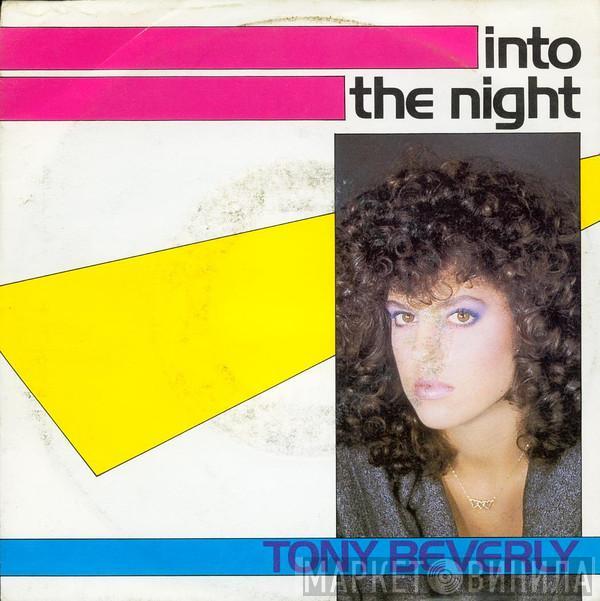  Tony Beverly  - Into The Night