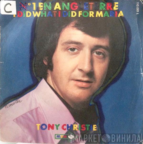  Tony Christie  - I Did What I Did For Maria