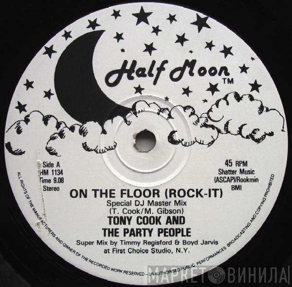 Tony Cook & The Party People - On The Floor (Rock-It)