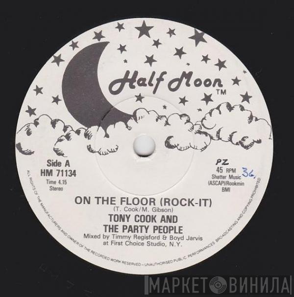 Tony Cook & The Party People - On The Floor (Rock-It)