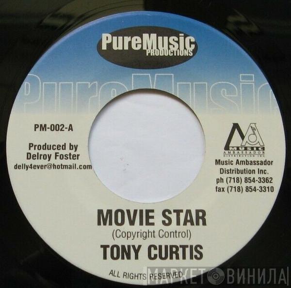 Tony Curtis, Terror Fabulous - Movie Star/Girl We Map Out