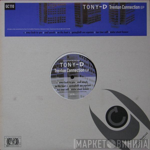 Tony D - Trenton Connection EP