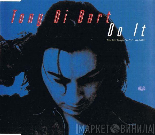  Tony Di Bart  - Do It
