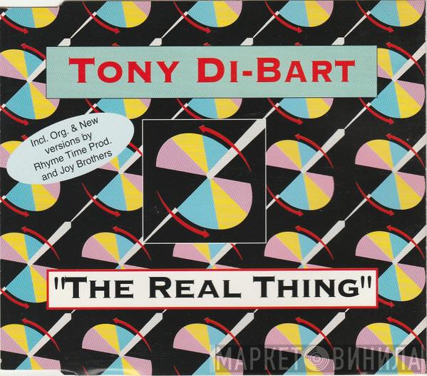  Tony Di Bart  - The Real Thing