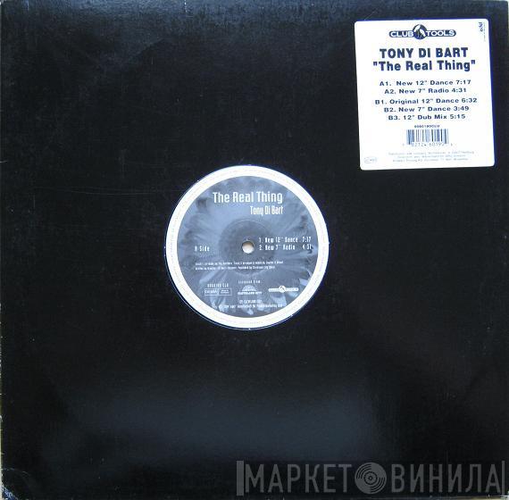  Tony Di Bart  - The Real Thing