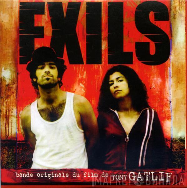  Tony Gatlif  - Exils (Bande Originale Du Film De Tony Gatlif)