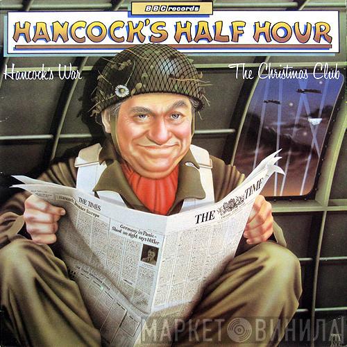 Tony Hancock - Hancock's Half Hour (Hancock's War / The Christmas Club)