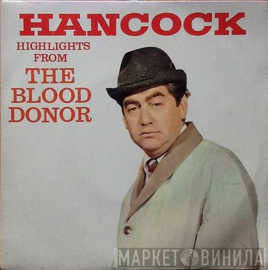  Tony Hancock  - Highlights From The Blood Donor