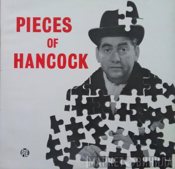 Tony Hancock, Sid James, Hattie Jacques, Bill Kerr, Kenneth Williams - Pieces Of Hancock
