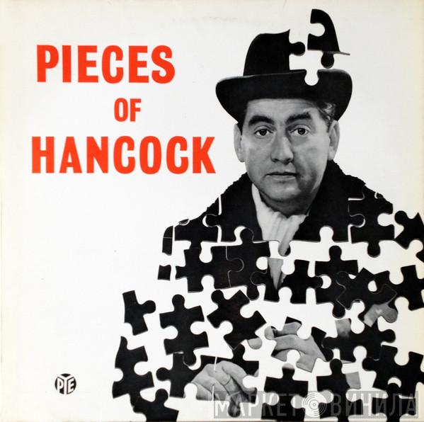 , Tony Hancock , Sid James , Hattie Jacques , Bill Kerr  Kenneth Williams  - Pieces Of Hancock