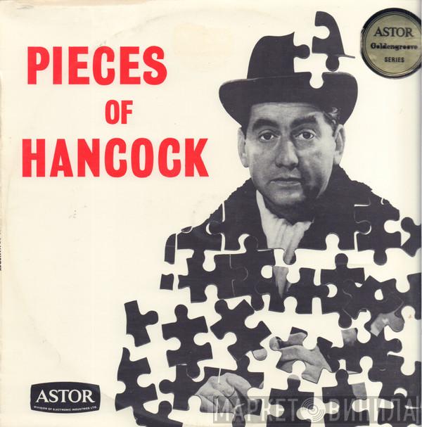 , Tony Hancock , Sid James , Hattie Jacques , Bill Kerr  Kenneth Williams  - Pieces Of Hancock