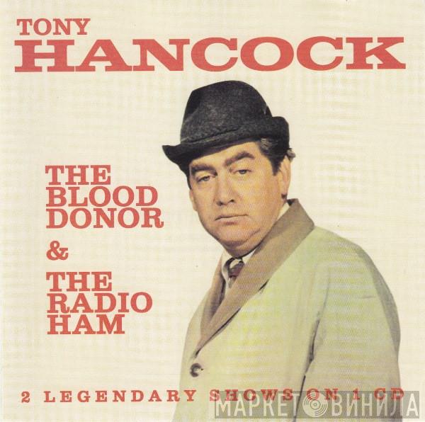 Tony Hancock - The Blood Donor & The Radio Ham