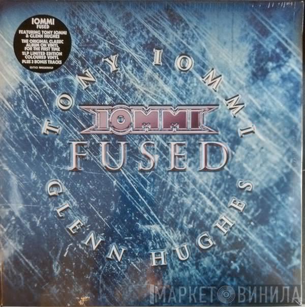 Tony Iommi, Glenn Hughes - Fused