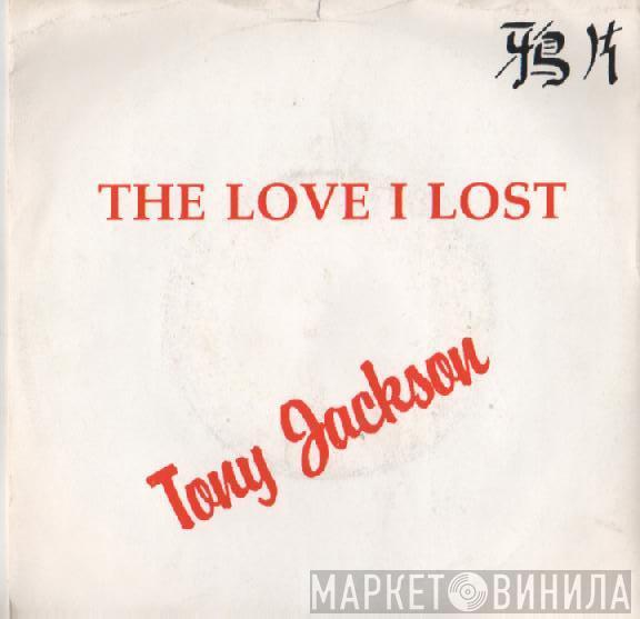  Tony Jackson  - The Love I Lost / Secretly In Love