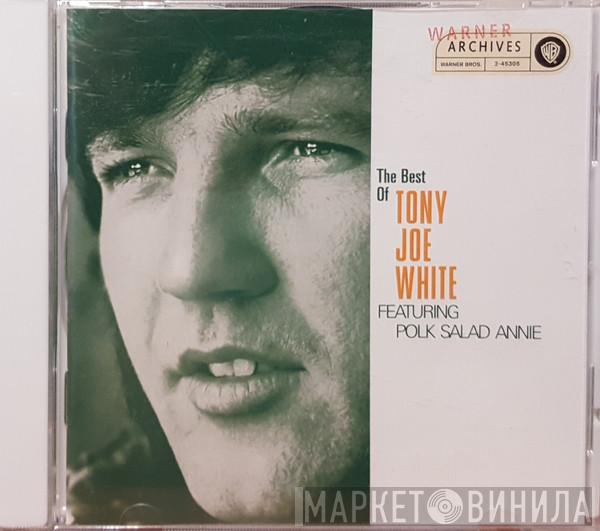  Tony Joe White  - The Best Of Tony Joe White