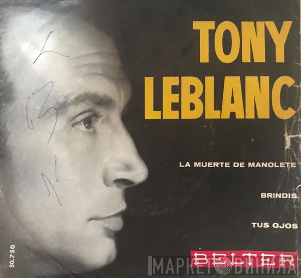 Tony Leblanc - La Muerte de Manolete