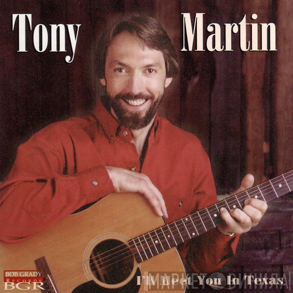 Tony Martin  - I'll Meet You In Texas